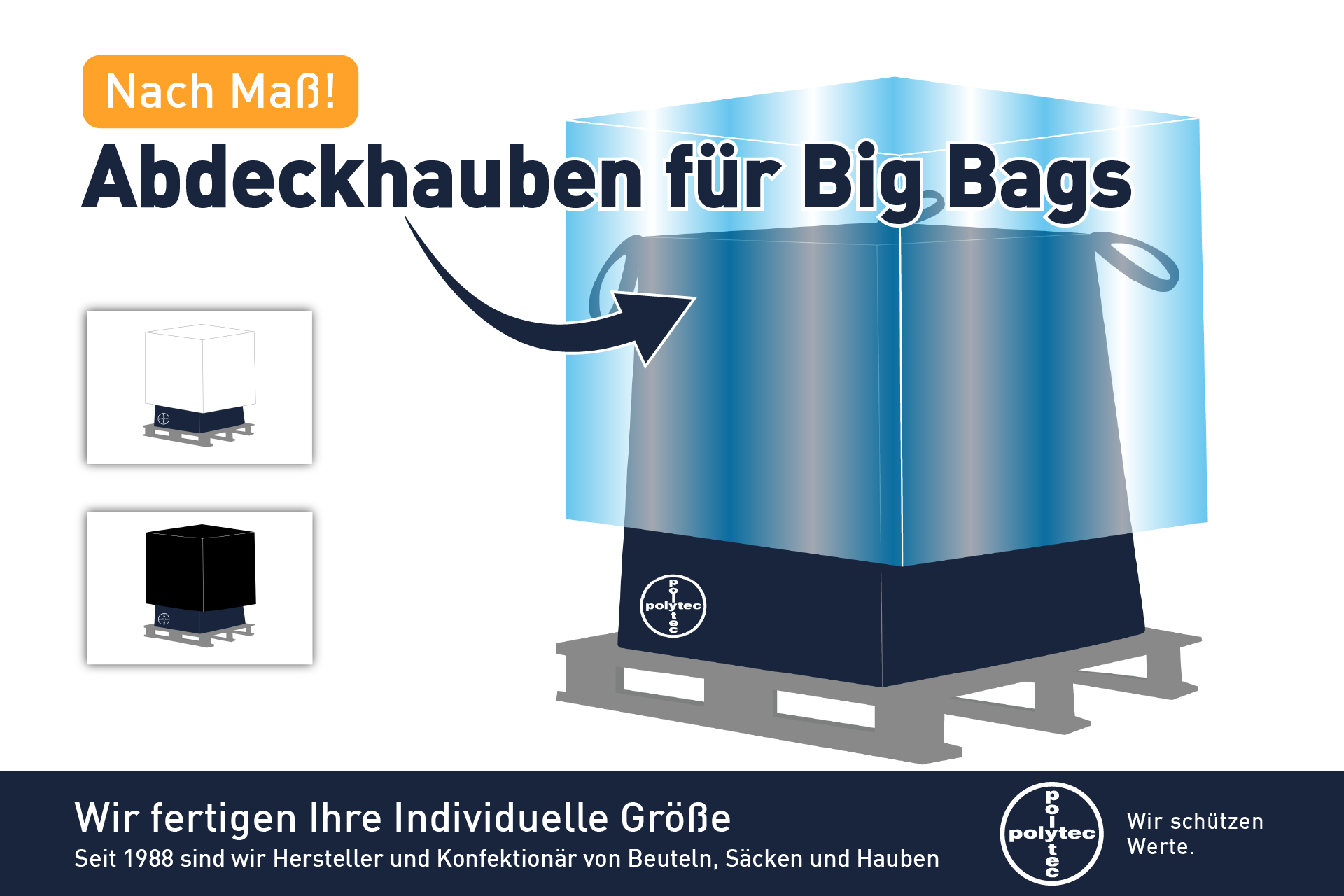 Abdeckhauben für Big Bags - Auf Anfrage! Abdeckhauben für Big Bags nach Maß